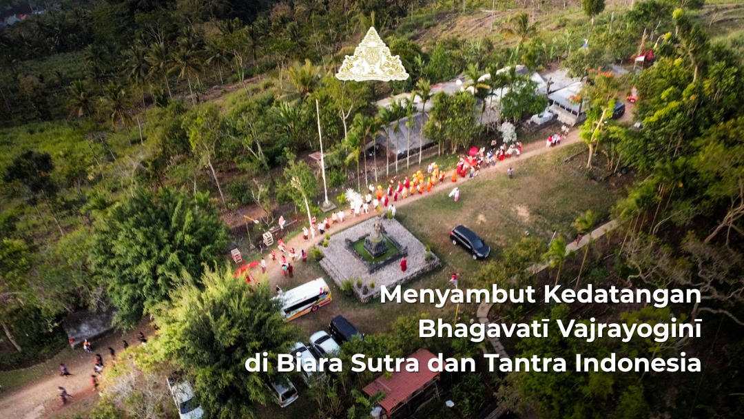 Menyambut Kedatangan Bhagavati Vajrayogini di Biara Sutra dan Tantra Indonesia