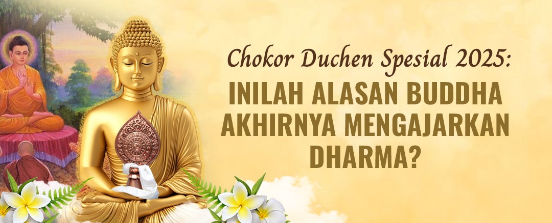 INILAH ALASAN BUDDHA AKHIRNYA MENGAJARKAN DHARMA?